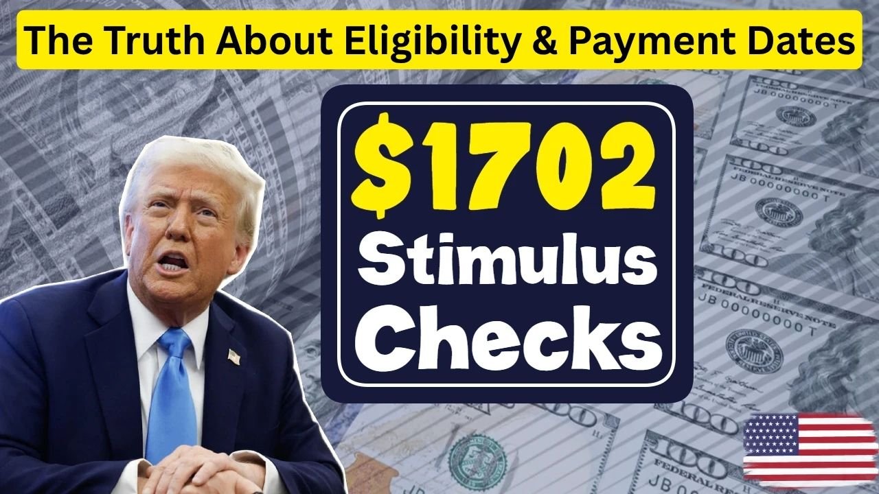 $1702 Stimulus Checks 2025 The Truth About Eligibility & Payment Dates